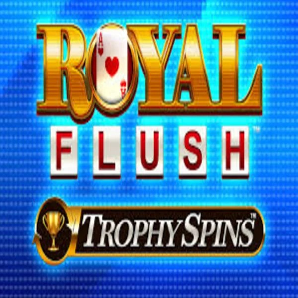 Play the Royal Flush Trophy Spins slot by Greentube on National Casino